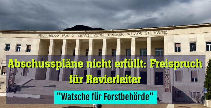 "Watsche für Forstbehörde"